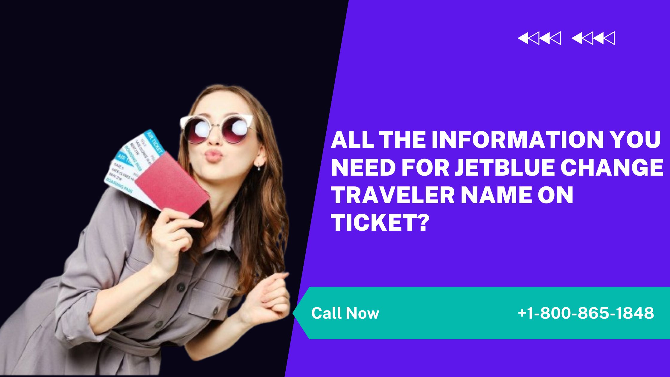 All the Information You Need For Jetblue Change Traveler Name On Ticket?